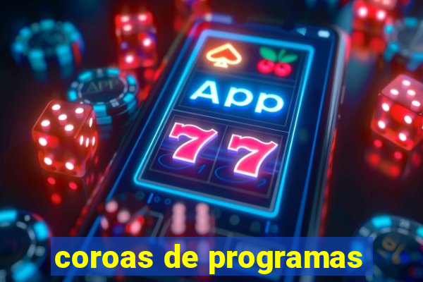 coroas de programas